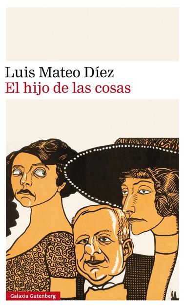EL HIJO DE LAS COSAS | 9788417088859 | MATEO DÍEZ,LUIS | Llibreria Geli - Llibreria Online de Girona - Comprar llibres en català i castellà