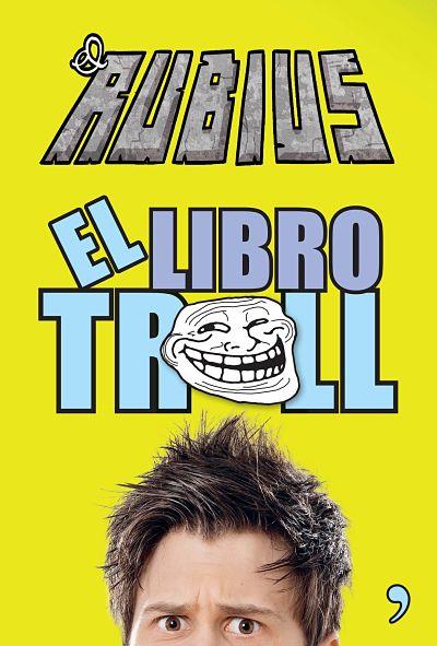EL LIBRO TROLL | 9788499983196 | EL RUBIUS | Llibreria Geli - Llibreria Online de Girona - Comprar llibres en català i castellà