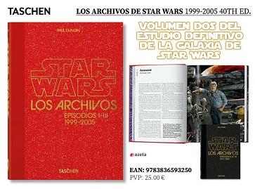 LOS ARCHIVOS DE STAR WARS 1999 2005( 40TH ED) | 9783836593250 | DUNCAN,PAUL | Llibreria Geli - Llibreria Online de Girona - Comprar llibres en català i castellà