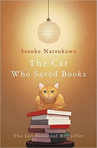 THE CAT WHO SAVED BOOKS | 9781529081473 | NATSUKAWA,SOSUKE | Llibreria Geli - Llibreria Online de Girona - Comprar llibres en català i castellà