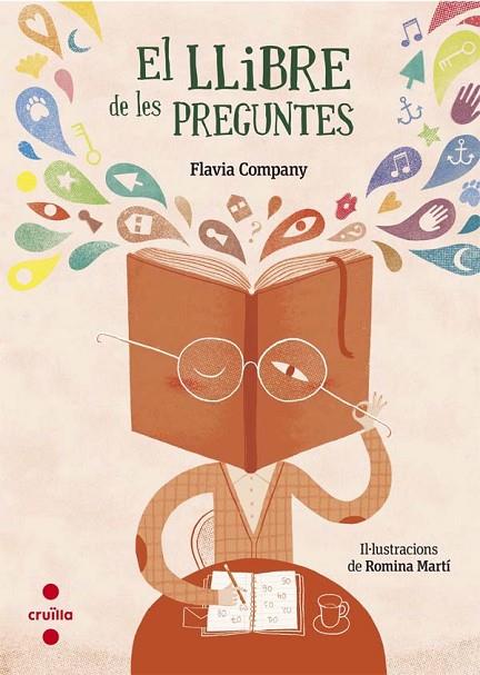 EL LLIBRE DE LES PREGUNTES | 9788466141543 | COMPANY,FLAVIA | Llibreria Geli - Llibreria Online de Girona - Comprar llibres en català i castellà