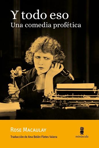 Y TODO ESO.UNA COMEDIA PROFÉTICA | 9788412385816 | MACAULAY,ROSE | Llibreria Geli - Llibreria Online de Girona - Comprar llibres en català i castellà