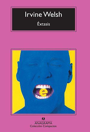 EXTASIS | 9788433976611 | WELSH,IRVINE | Llibreria Geli - Llibreria Online de Girona - Comprar llibres en català i castellà