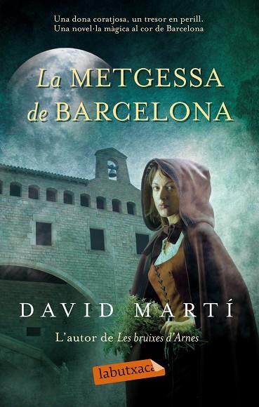 LA METGESSA DE BARCELONA | 9788499306575 | MARTÍ MARTÍNEZ,DAVID | Llibreria Geli - Llibreria Online de Girona - Comprar llibres en català i castellà