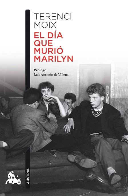 EL DíA QUE MURIó MARILYN | 9788408180272 | MOIX,TERENCI | Llibreria Geli - Llibreria Online de Girona - Comprar llibres en català i castellà