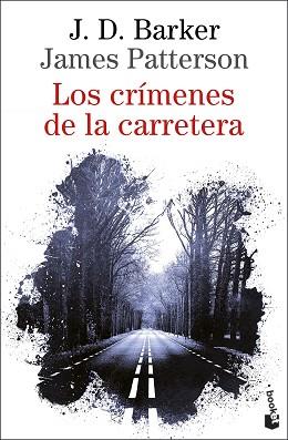 LOS CRÍMENES DE LA CARRETERA | 9788423361496 | BARKER,J.D./PATTERSON,JAMES | Llibreria Geli - Llibreria Online de Girona - Comprar llibres en català i castellà