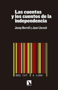 LAS CUENTAS Y LOS CUENTOS DE LA INDEPENDENCIA | 9788490970577 | BORRELL,JOSEP/LLORACH,JOAN | Llibreria Geli - Llibreria Online de Girona - Comprar llibres en català i castellà