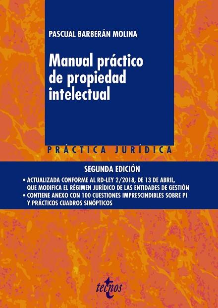 MANUAL PRÁCTICO DE PROPIEDAD INTELECTUAL 2ª ED | 9788430974177 | BARBERÁN MOLINA,PASCUAL | Llibreria Geli - Llibreria Online de Girona - Comprar llibres en català i castellà