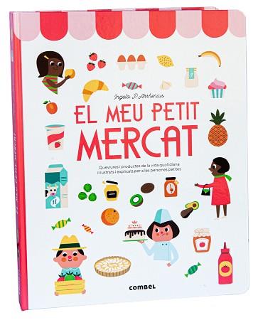 EL MEU PETIT MERCAT | 9788411580205 | ARRHENIUS,INGELA P. | Llibreria Geli - Llibreria Online de Girona - Comprar llibres en català i castellà