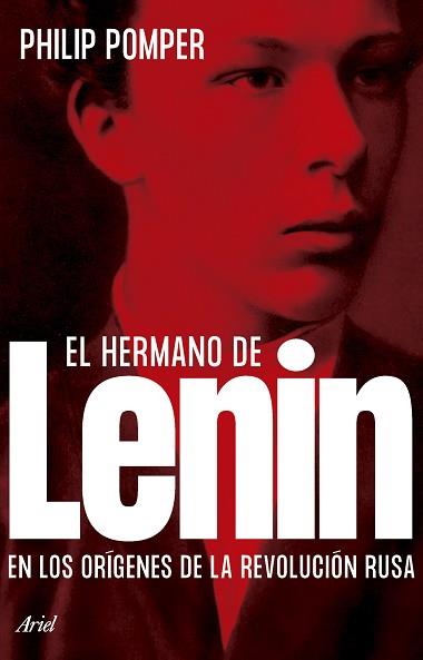 EL HERMANO DE LENIN | 9788434437357 | POMPER, PHILIP | Llibreria Geli - Llibreria Online de Girona - Comprar llibres en català i castellà