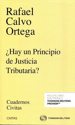 HAY UN PRINCIPIO DE JUSTICIA TRIBUTARIA? | 9788491358459 | CALVO ORTEGA,RAFAEL | Llibreria Geli - Llibreria Online de Girona - Comprar llibres en català i castellà