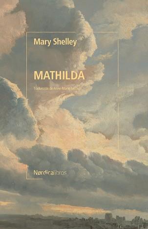 MATHILDA | 9788419735737 | SHELLY,MARY | Llibreria Geli - Llibreria Online de Girona - Comprar llibres en català i castellà