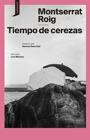 EL TIEMPO DE LAS CEREZAS | 9788419490230 | ROIG, MONTSERRAT | Llibreria Geli - Llibreria Online de Girona - Comprar llibres en català i castellà