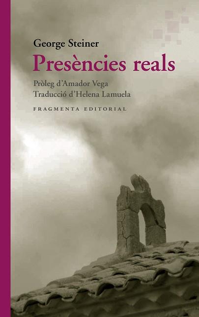 PRESÈNCIES REALS | 9788417796693 | STEINER,GEORGE | Llibreria Geli - Llibreria Online de Girona - Comprar llibres en català i castellà