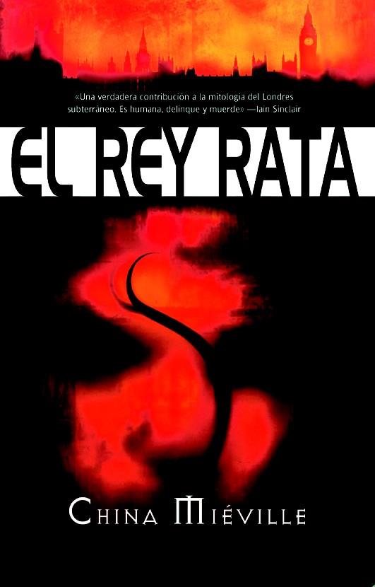 EL REY RATA | 9788498004243 | MIEVILLE,CHINA | Llibreria Geli - Llibreria Online de Girona - Comprar llibres en català i castellà