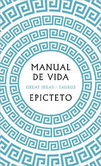 MANUAL DE VIDA | 9788430626274 | EPICTETO | Llibreria Geli - Llibreria Online de Girona - Comprar llibres en català i castellà