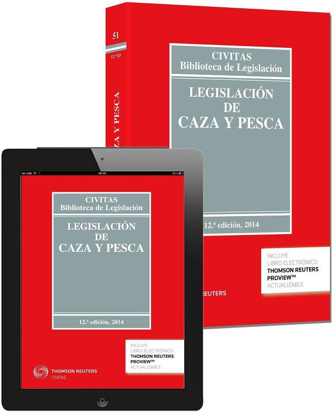 LEGISLACIÓN DE CAZA Y PESCA(12ªED/2014.PAPEL + E-BOOK) | 9788447047208 |   | Llibreria Geli - Llibreria Online de Girona - Comprar llibres en català i castellà