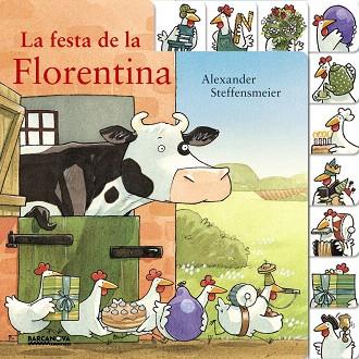 LA FESTA DE LA FLORENTINA | 9788448941543 | STEFFENSMEIER,ALEXANDER | Llibreria Geli - Llibreria Online de Girona - Comprar llibres en català i castellà