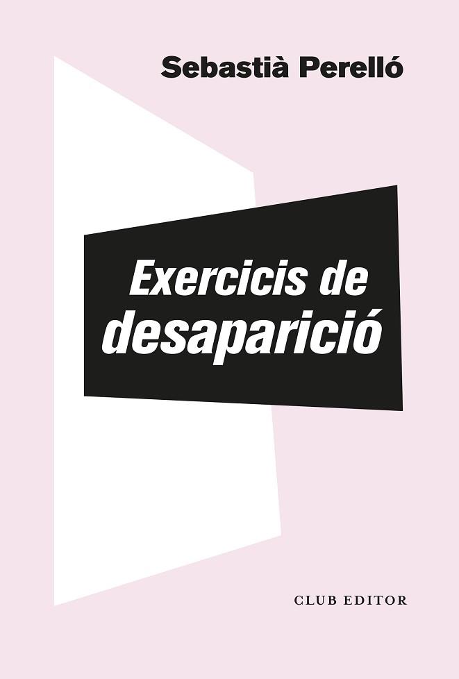 EXERCICIS DE DESAPARICIÓ | 9788473294102 | PERELLÓ,SEBASTIÀ | Llibreria Geli - Llibreria Online de Girona - Comprar llibres en català i castellà