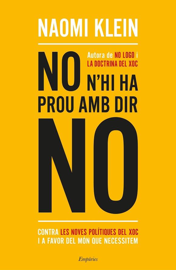 NO N'HI HA PROU AMB DIR NO | 9788417016234 | KLEIN,NAOMI | Llibreria Geli - Llibreria Online de Girona - Comprar llibres en català i castellà