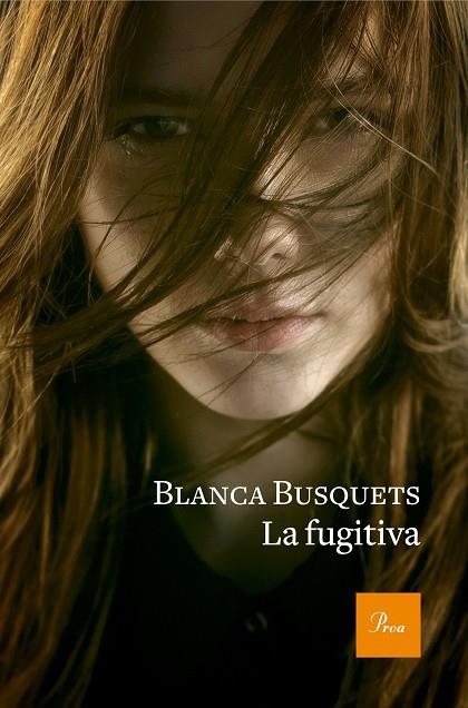 LA FUGITIVA(CATALÀ) | 9788475886954 | BUSQUETS,BLANCA | Llibreria Geli - Llibreria Online de Girona - Comprar llibres en català i castellà