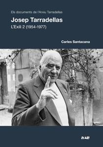 JOSEP TARRADELLAS.L'EXILI-2(1954-1977) | 9788494103193 | SANTACANA,CARLES | Llibreria Geli - Llibreria Online de Girona - Comprar llibres en català i castellà