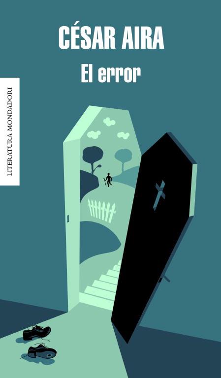 EL ERROR | 9788439723219 | AIRA,CESAR | Llibreria Geli - Llibreria Online de Girona - Comprar llibres en català i castellà
