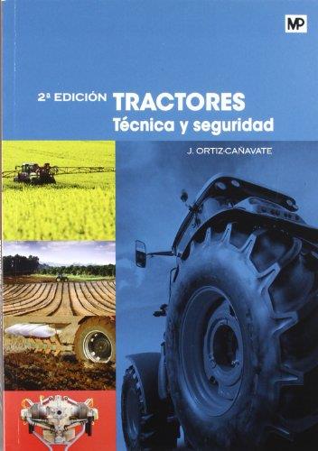 TRACTORES.TECNICA Y SEGURIDAD | 9788484765202 | ORTIZ-CAÑAVATE,J. | Llibreria Geli - Llibreria Online de Girona - Comprar llibres en català i castellà