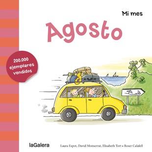 AGOSTO (MI MES) | 9788424655914 | ESPOT,LAURA/MONSERRAT,DAVID/TORT,ELISABETH/CALAFELL,ROSER (IL) | Llibreria Geli - Llibreria Online de Girona - Comprar llibres en català i castellà