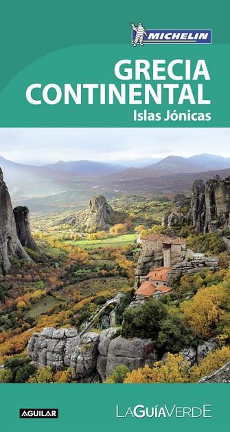 GRECIA CONTINENTAL(LA GUÍA VERDE.EDICION 2018) | 9788403517899 | Llibreria Geli - Llibreria Online de Girona - Comprar llibres en català i castellà
