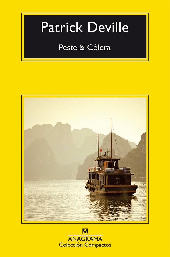PESTE & CÓLERA | 9788433978028 | DEVILLE,PATRICK | Llibreria Geli - Llibreria Online de Girona - Comprar llibres en català i castellà