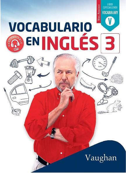 VOCABULARIO EN INGLÉS 3 | 9788416667741 | Llibreria Geli - Llibreria Online de Girona - Comprar llibres en català i castellà