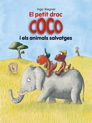 EL PETIT DRAC COCO I ELS ANIMALS SALVATGES | 9788424662363 | SIEGNER,INGO | Llibreria Geli - Llibreria Online de Girona - Comprar llibres en català i castellà
