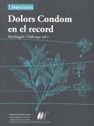 DOLORS CONDOM EN EL RECORD | 9788484584773 | VILALLONGA,MARIÀNGELA (ED.) | Llibreria Geli - Llibreria Online de Girona - Comprar llibres en català i castellà