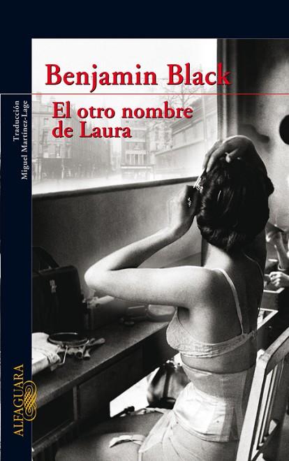 EL OTRO NOMBRE DE LAURA | 9788420473802 | BANVILLE,JOHN | Llibreria Geli - Llibreria Online de Girona - Comprar llibres en català i castellà