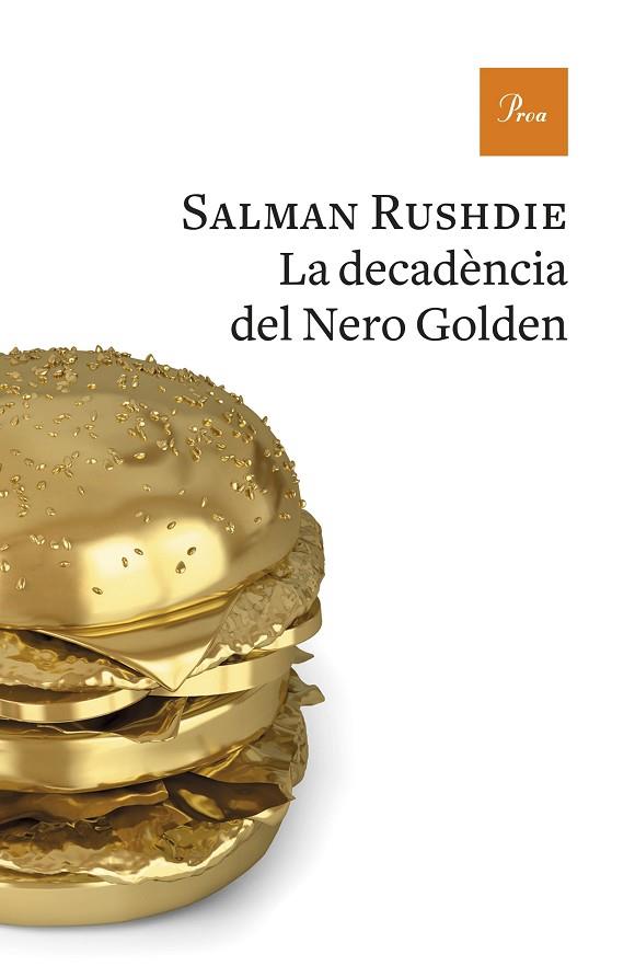 LA DECADÈNCIA DEL NERO GOLDEN | 9788475886893 | RUSHDIE,SALMAN | Llibreria Geli - Llibreria Online de Girona - Comprar llibres en català i castellà