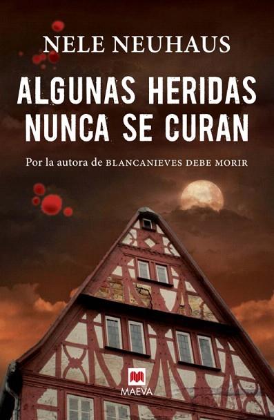 ALGUNAS HERIDAS NUNCA SE CURAN | 9788415893370 | NEUHAUS,NELE | Llibreria Geli - Llibreria Online de Girona - Comprar llibres en català i castellà