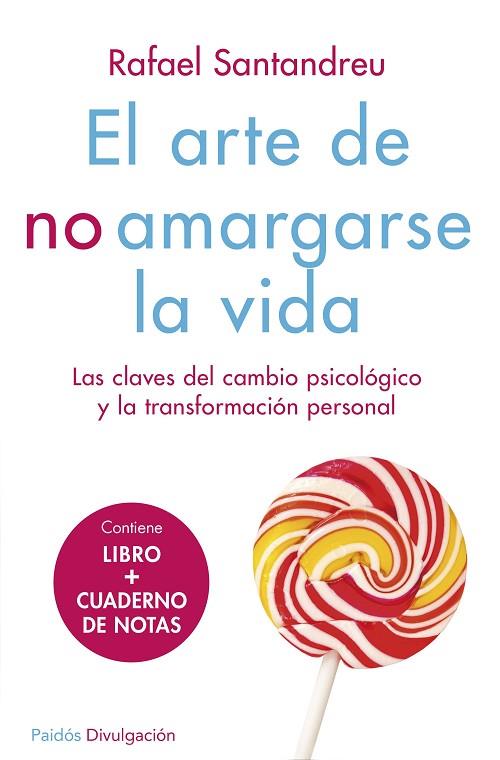 EL ARTE DE NO AMARGARSE LA VIDA (LIBRO + CUADERNO DE NOTAS) | 9788449331626 | SANTANDREU,RAFAEL | Llibreria Geli - Llibreria Online de Girona - Comprar llibres en català i castellà
