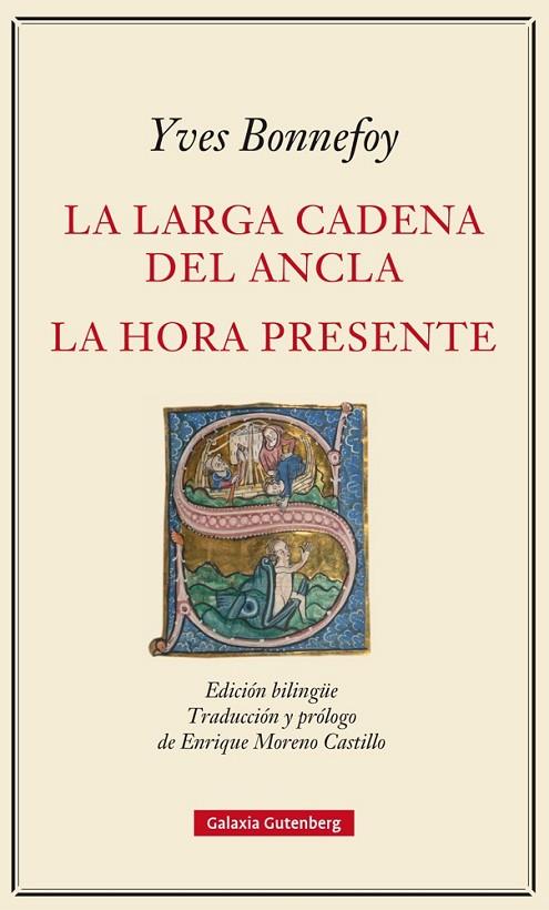 LA LARGA CADENA DEL ANCLA Y LA HORA PRESENTE | 9788416734153 | BONNEFOY,YVES | Llibreria Geli - Llibreria Online de Girona - Comprar llibres en català i castellà