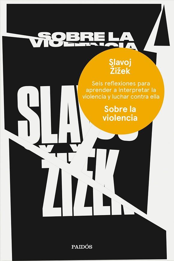 SOBRE LA VIOLENCIA | 9788449333835 | ZIZEK,SLAVOJ | Llibreria Geli - Llibreria Online de Girona - Comprar llibres en català i castellà