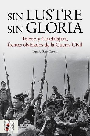 SIN LUSTRE,SIN GLORIA | 9788412658880 | RUIZ CASERO,LUIS A. | Llibreria Geli - Llibreria Online de Girona - Comprar llibres en català i castellà