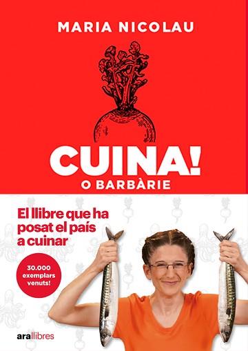 CUINA O BARBÀRIE (EDICIÓ 2024) | 9788411730549 | NICOLAU,MARIA | Llibreria Geli - Llibreria Online de Girona - Comprar llibres en català i castellà