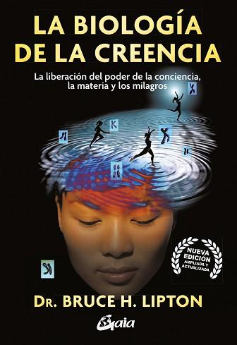 LA BIOLOGIA DE LA CREENCIA | 9788411080859 | H. LIPTON, BRUCE | Llibreria Geli - Llibreria Online de Girona - Comprar llibres en català i castellà