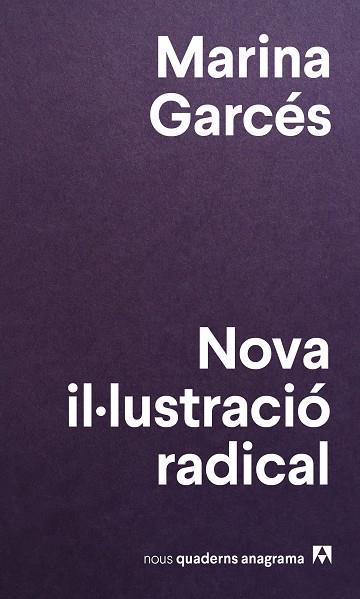 NOVA IL.LUSTRACIÓ RADICAL | 9788433916150 | GARCÉS,MARINA | Llibreria Geli - Llibreria Online de Girona - Comprar llibres en català i castellà