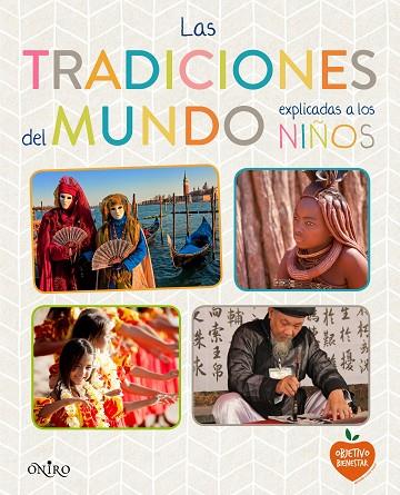 LAS TRADICIONES DEL MUNDO EXPLICADAS A LOS NIÑOS  | 9788497547864 |   | Llibreria Geli - Llibreria Online de Girona - Comprar llibres en català i castellà