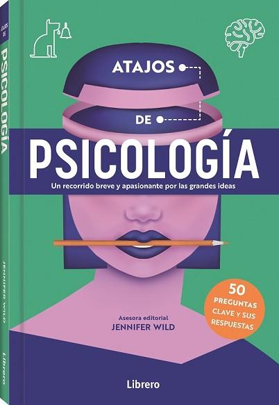 ATAJOS DE PSICOLOGIA | 9788411540360 | WILD,JENNIFER | Llibreria Geli - Llibreria Online de Girona - Comprar llibres en català i castellà