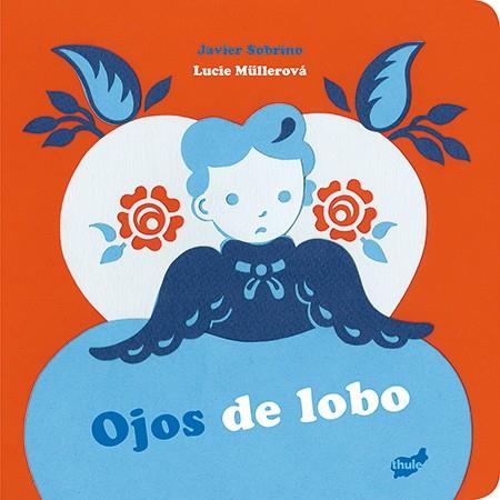 OJOS DE LOBO | 9788416817030 | SOBRINO,JAVIER | Llibreria Geli - Llibreria Online de Girona - Comprar llibres en català i castellà