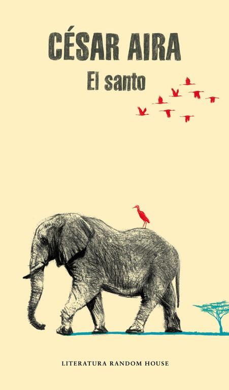 EL SANTO | 9788439730385 | AIRA,CÉSAR | Llibreria Geli - Llibreria Online de Girona - Comprar llibres en català i castellà