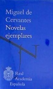 NOVELAS EJEMPLARES | 9788467054033 | DE CERVANTES,MIGUEL | Llibreria Geli - Llibreria Online de Girona - Comprar llibres en català i castellà