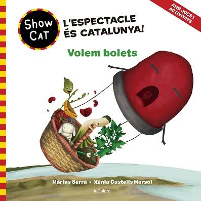 SHOWCAT-3.VOLEM BOLETS | 9788424674120 | SERRA,MÀRIUS | Llibreria Geli - Llibreria Online de Girona - Comprar llibres en català i castellà